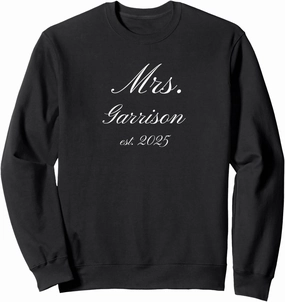 Mrs. Garrison 2025 Wedding Engagement 1000 Name Collection" Sweatshirt