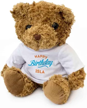 New - Happy Birthday ISLA - Teddy Bear - Cute Soft Cuddly - Gift Present