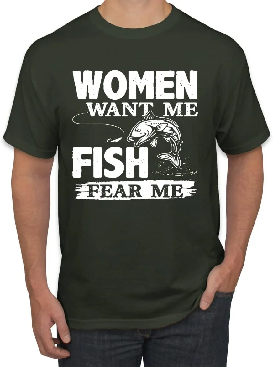 Woman Want Me Fish Fear Me Funny Fishermen Fishing Men's Graphic T-Shirt